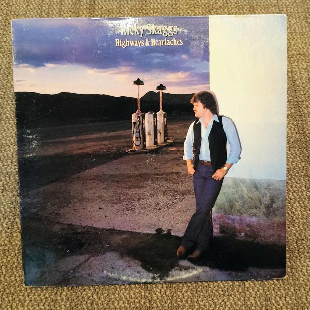 Ricky Skaggs Highways & Heartaches Vinyl LP 1982 Epic FE 37995 Promo Country